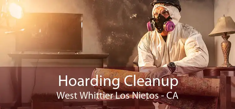 Hoarding Cleanup West Whittier Los Nietos - CA