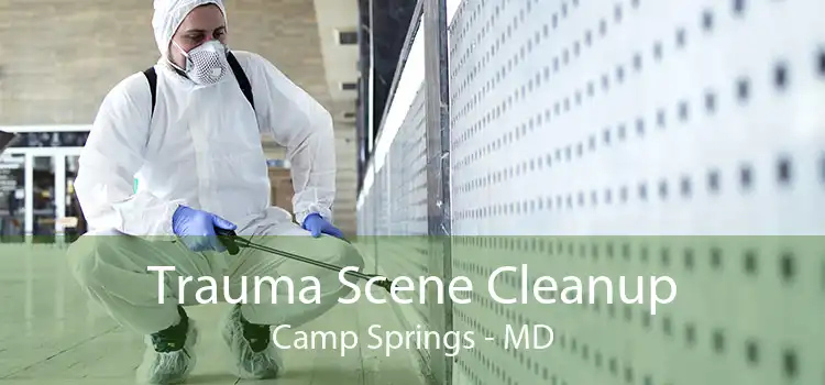 Trauma Scene Cleanup Camp Springs - MD