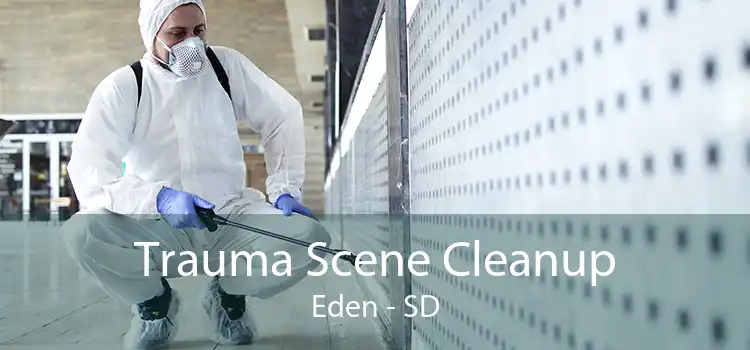Trauma Scene Cleanup Eden - SD