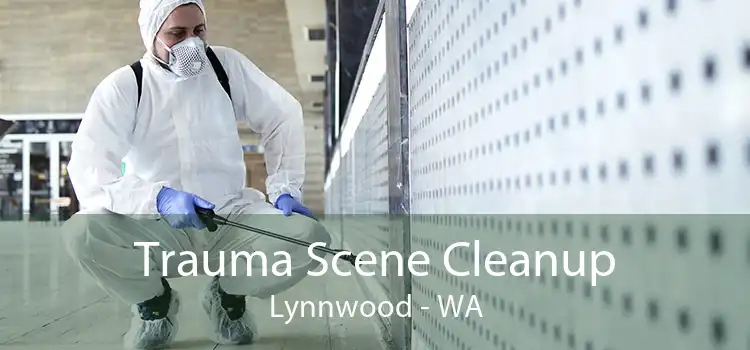 Trauma Scene Cleanup Lynnwood - WA