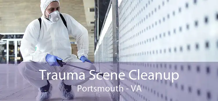 Trauma Scene Cleanup Portsmouth - VA