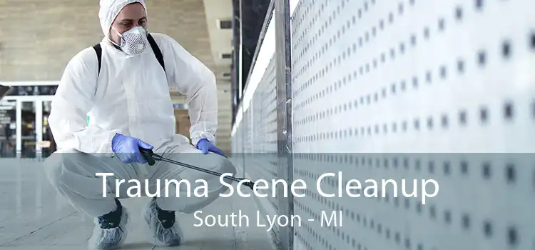 Trauma Scene Cleanup South Lyon - MI